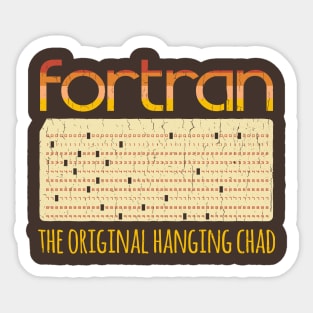 Fortran - the original hanging chad Sticker